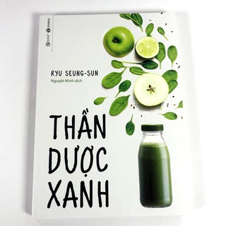 Sách - Thần Dược Xanh - Ryu Seung-Sun