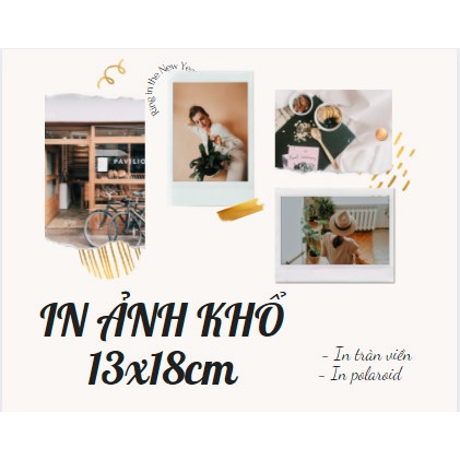 In ảnh 13x18 theo yêu câu, in 1 ảnh cũng in