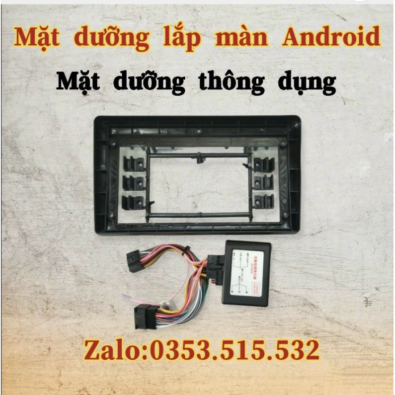Mặt dưỡng 9 inch thông dụng chuyên dùng để chế các dòng xe không có dưỡng zin - lắp màn android 9 inch
