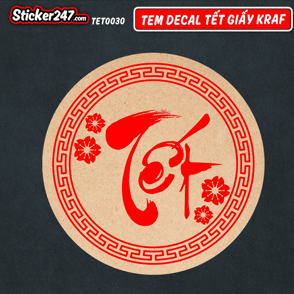 Tem Tết 𝑭𝒓𝒆𝒆𝒔𝒉𝒊𝒑 Decal Chữ Tết Hình Tròn - Decal Giấy Kraft Vintage Sang Trọng, Trang Trí Tết - TET15