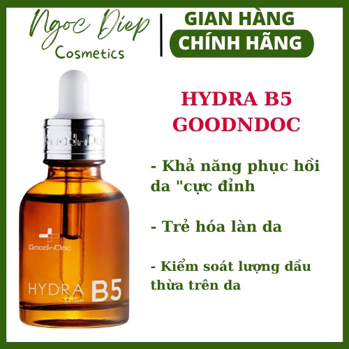 Serum GoodnDoc Hydra B5 Tinh chất cấp ẩm phục hồi da cấp nước cho da dầu mụn khô nhạy cảm - Ngọc Diệp cosmetics