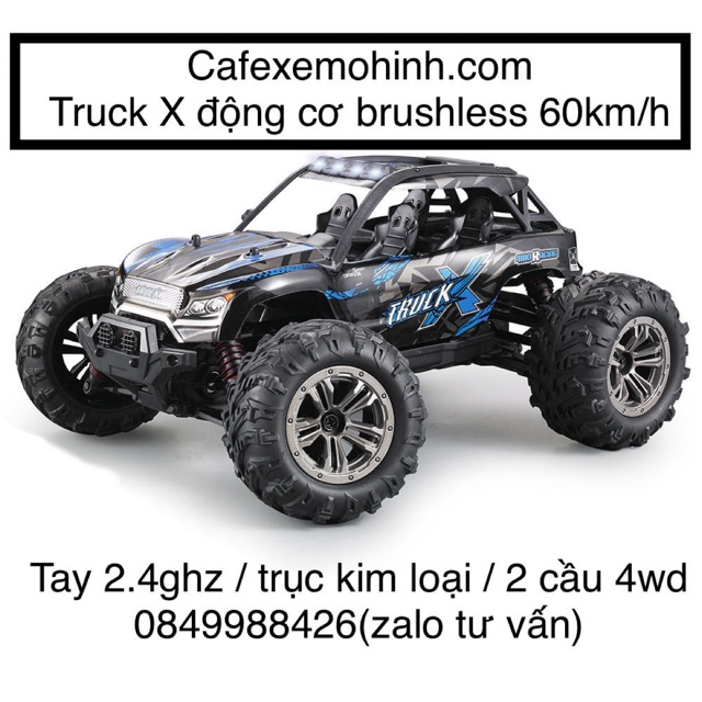 Xe điều khiển Truck X brushless 60 -75km/h trục kim loại