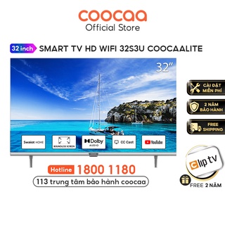Mua Smart TV HD Coocaa 32 Inch Wifi - Model 32S3U - Miễn phí lắp đặt