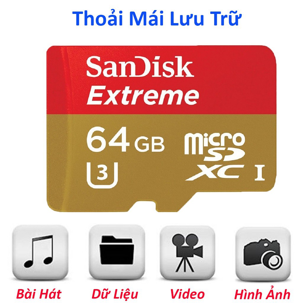 Thẻ nhớ chính hãng  Sandisk Extreme 64GB chuyên dụng cho Camera IP Wifi, Tốc độ 100 MB/s | BH 5 Năm