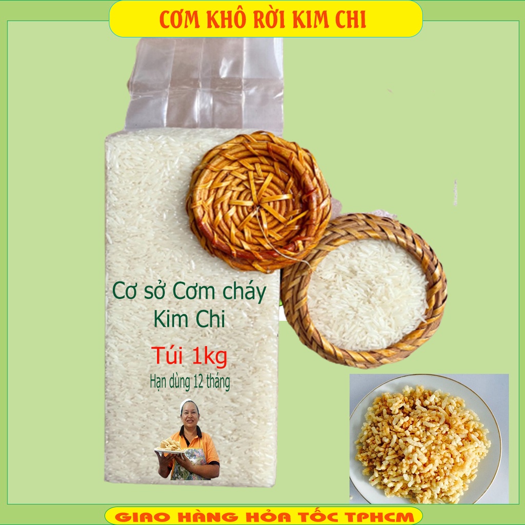 Cơm khô giòn chưa chiên Kim Chi nở đều, giòn xốp, dùng trộn cơm chiên dương châu, cá mặn