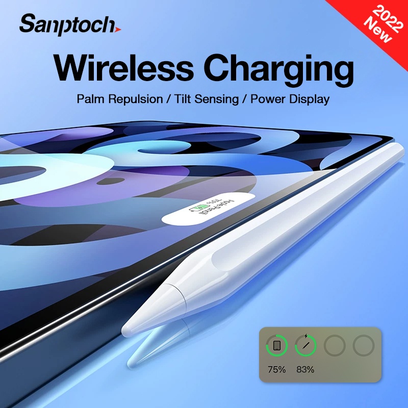 Sanptoch Wireless Charging Pencil For Air 5th 4th Pro 11 12.9 2018-2022 With Palm Rejection & Tilt Sensing Stylus Pen For Mini 6th Gen