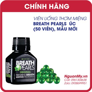 Viên uống thơm miệng Breath pearls 50 viên của Úc