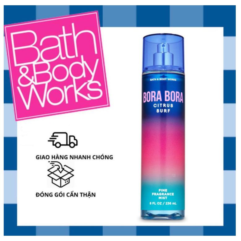 Bora Bora Citrus Surf - Xịt thơm toàn thân body mist Baht & Body Works - Trái cây