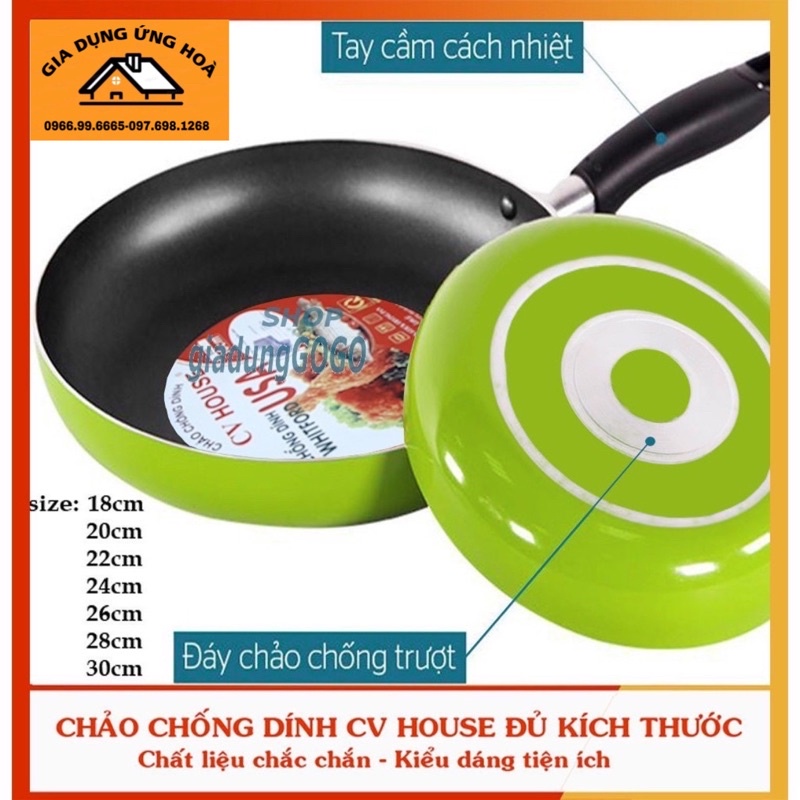 Chảo chống dính hợp kim nhôm CV HOUSE- GIA BẢO đủ cỡ 18cm đến 30cm