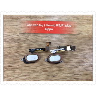 Cáp vân tay ( Home) R9 - F1 plus Oppo