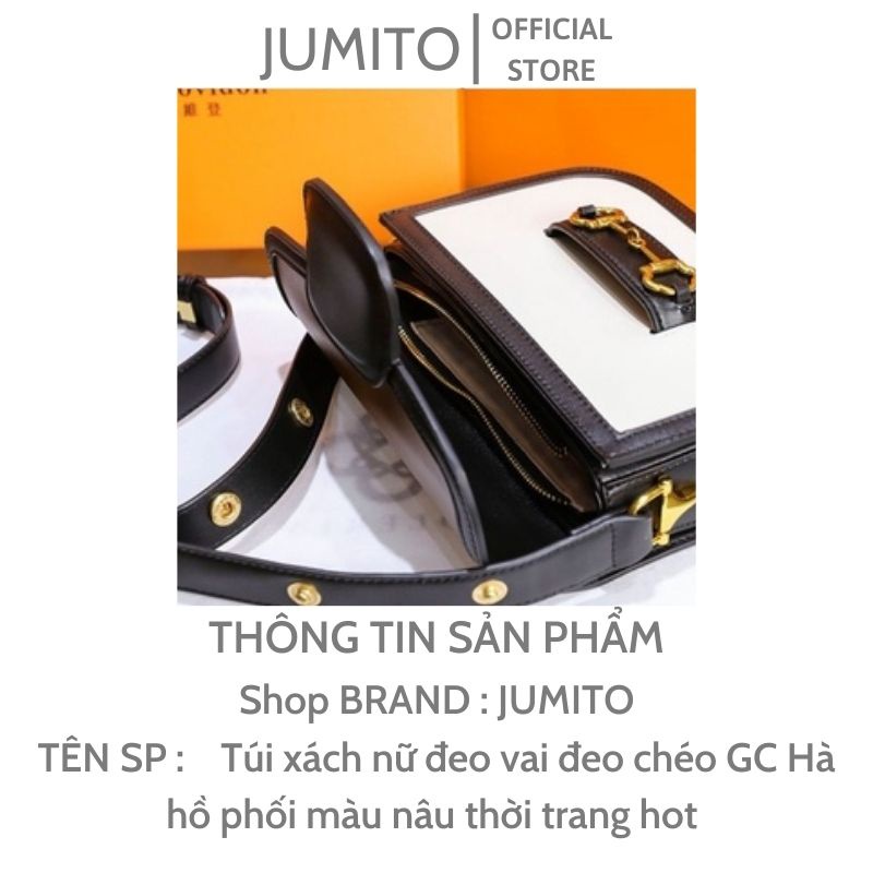 Túi xách nữ đeo vai đeo chéo GC Hà hồ phối màu nâu thời trang hot 2022 JUMITO T1.044