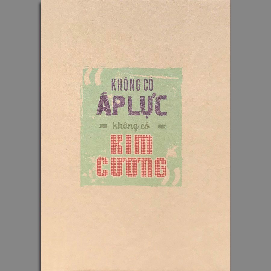 Notebook - Không Có Áp Lực, Không Có Kim Cương TSM0446