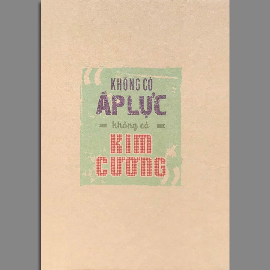 Notebook - Không Có Áp Lực, Không Có Kim Cương TSM0446