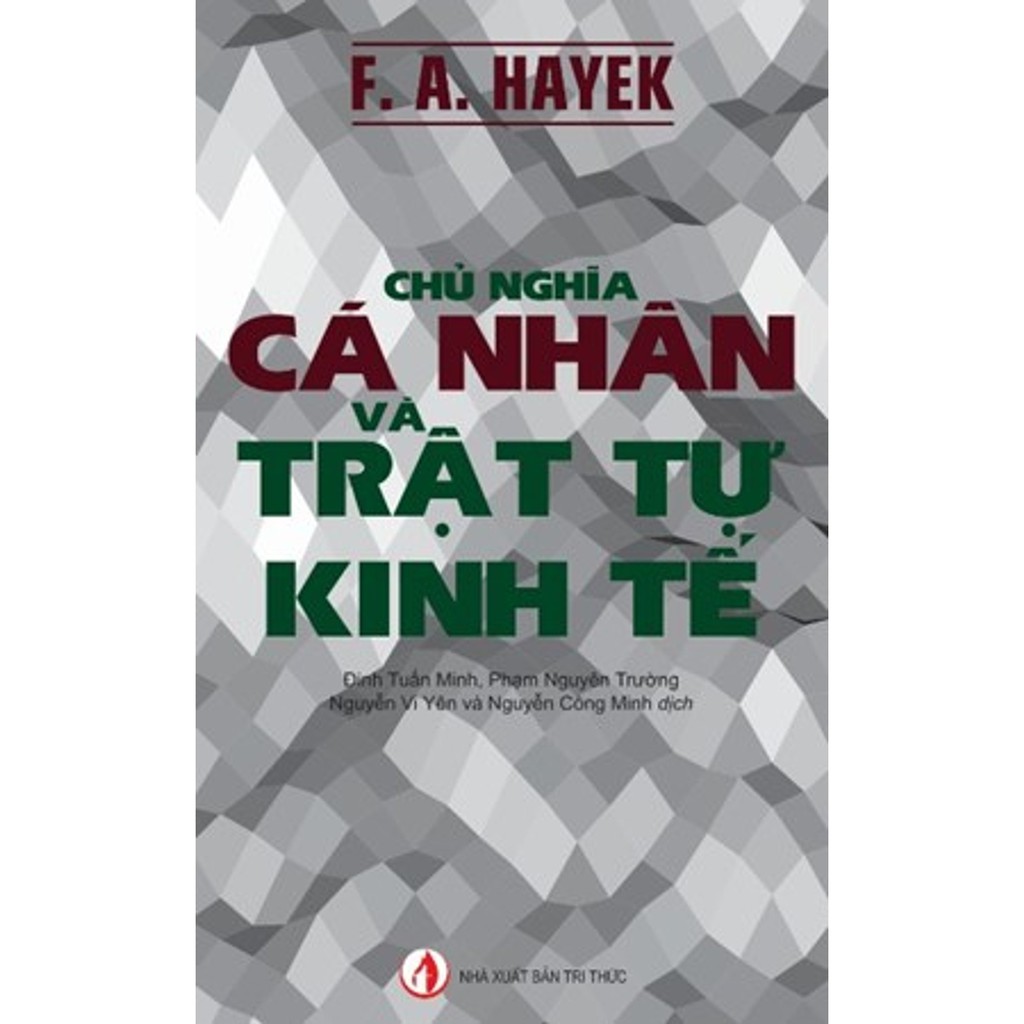 Sách - Chủ nghĩa cá nhân và trật tự kinh tế