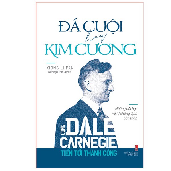 Sách - Đá Cuội Hay Kim Cương - Cùng Dale Carnegie Tiến Tới Thành Công - ML-KN01-80k-8936067600490
