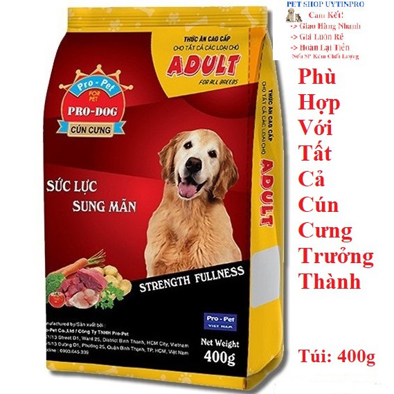 THỨC ĂN CHO CHÓ Pro-Dog Adult Dạng hạt Túi 400g Xuất xứ Pro-Pet Việt Nam