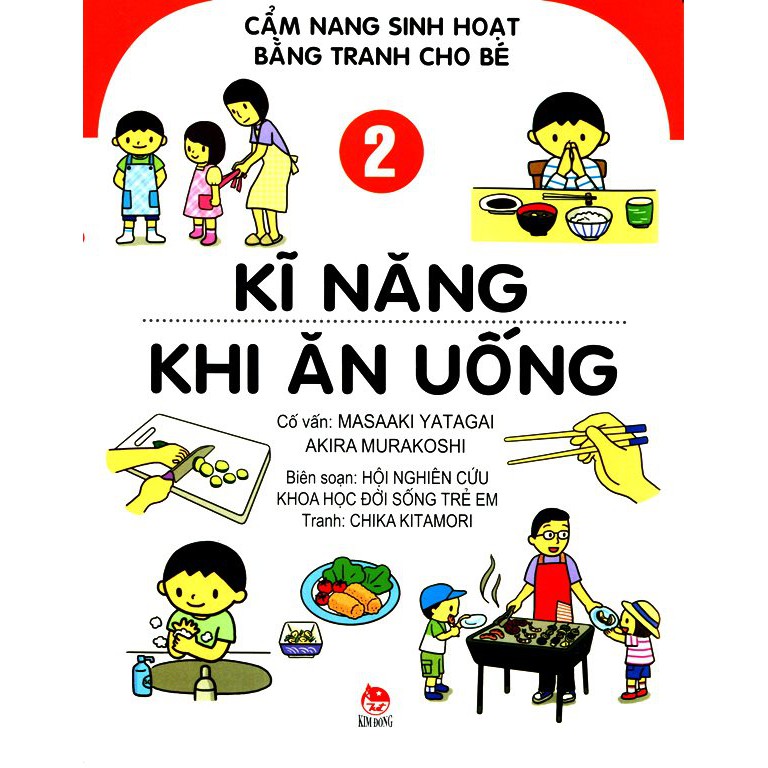 Sách - Cẩm Nang Sinh Hoạt Bằng Tranh Cho Bé Tập 2: Kĩ Năng Khi Ăn Uống