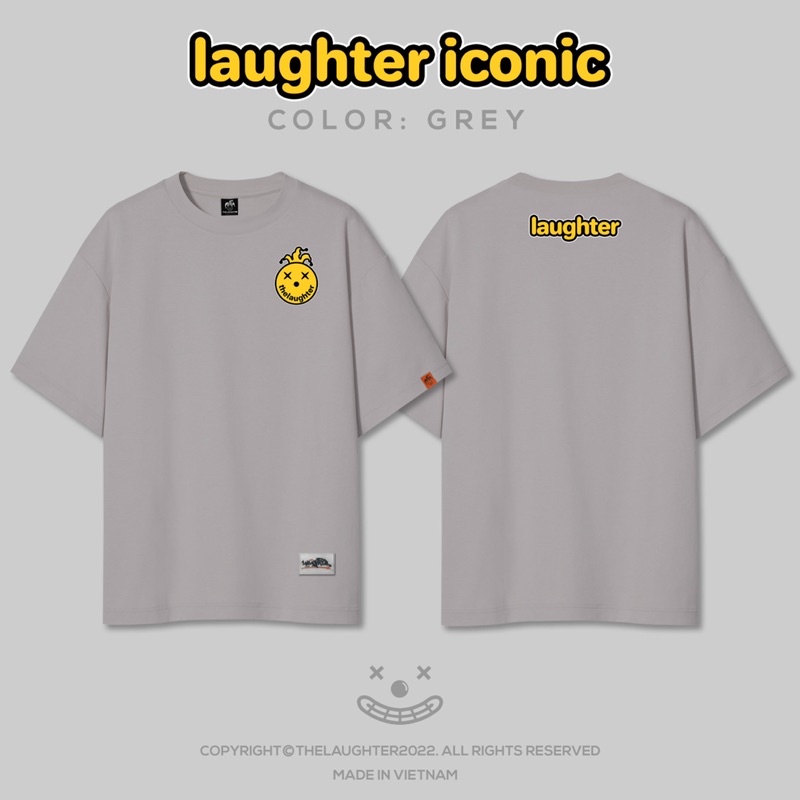 Local brand  - Laughter Iconic Collection T Shirt - Áo Phông Oversized Unisex 100% Cotton 8 màu