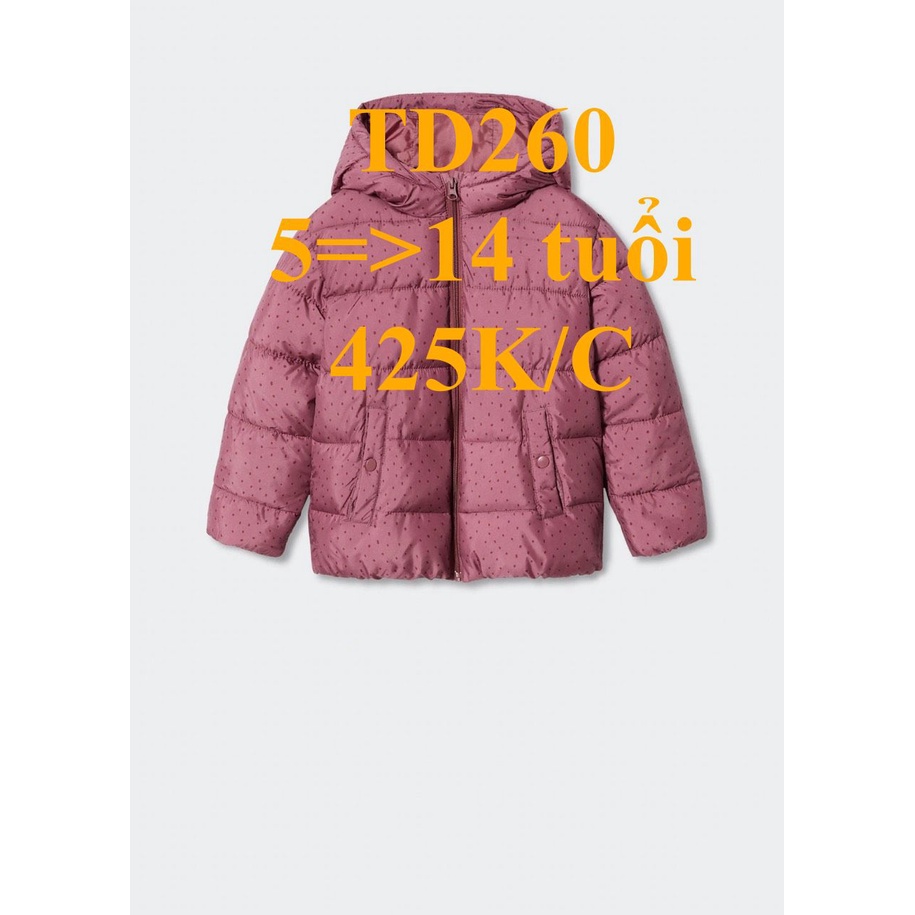 * Mã TD260: Áo phao 3 lớp  có mũ dư xịn đét bé gái, chất phao mềm mặc rất thích BC 7465