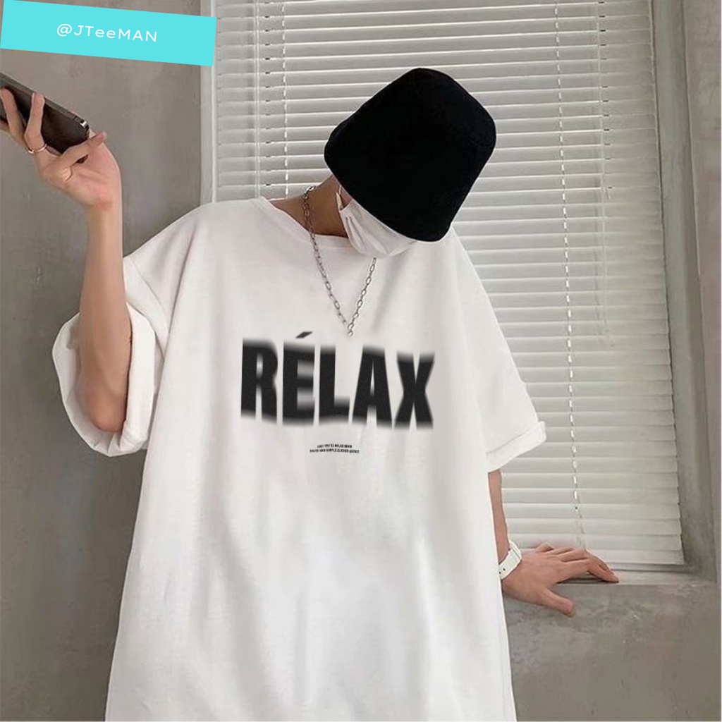 Áo thun Unisex in chữ Relax hiệu ứng mờ, áo phông Unisex tay lỡ form rộng vải Cotton cá tính thoáng mát JTeeMan - JT21