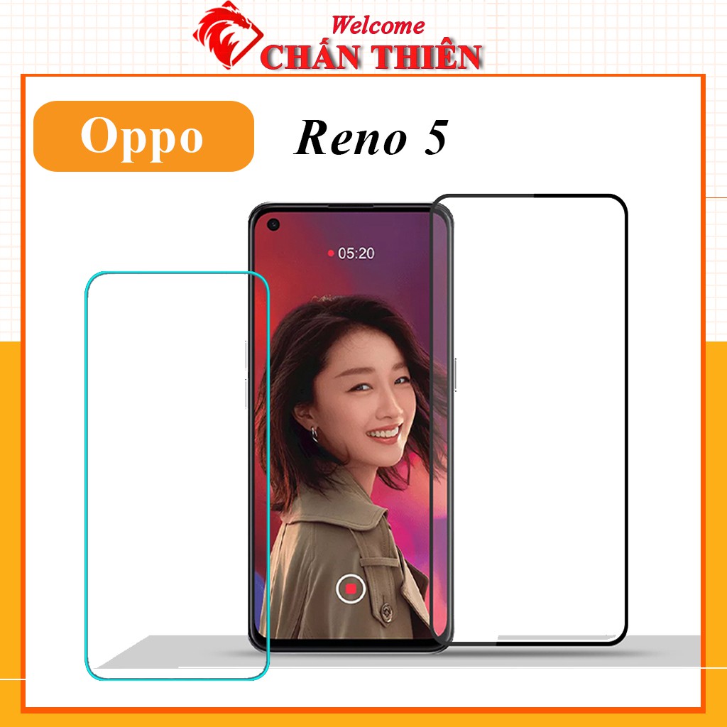 [Loại Xịn] Kính Cường Lực Oppo Reno 5 (2020) Full Màn Trong Suốt Cảm Ứng Siêu Mượt Tặng kèm khăn lau