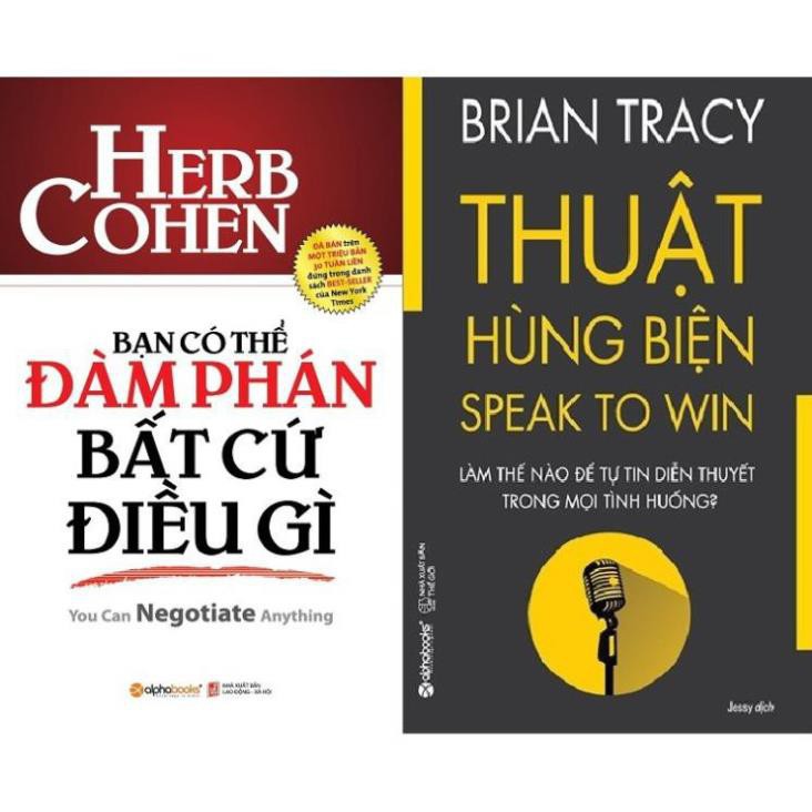 Sách AlphaBooks - Combo Bạn Có Thể Đàm Phán Bất Cứ Điều Gì + Thuật Hùng Biện - Tác giả Herb Cohen, Brian Tracy