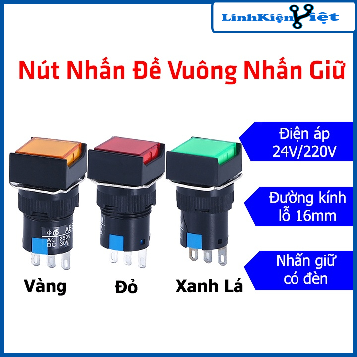 Nút Nhấn Đề Vuông 220VAC AL6 - A Nhấn Giữ Có Đèn Nhiều Màu