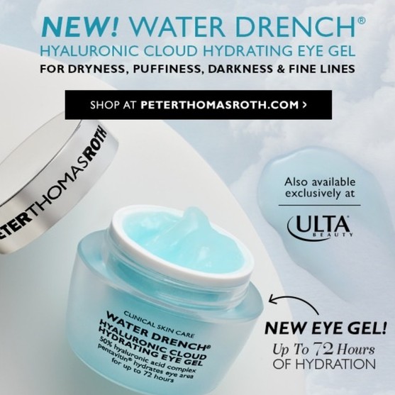 [Mã 33FMCGSALE giảm 8% đơn 500K] PETER THOMAS ROTH  Kem dưỡng mắt Water Drench® Hyaluronic Cloud Hydrating Eye Gel