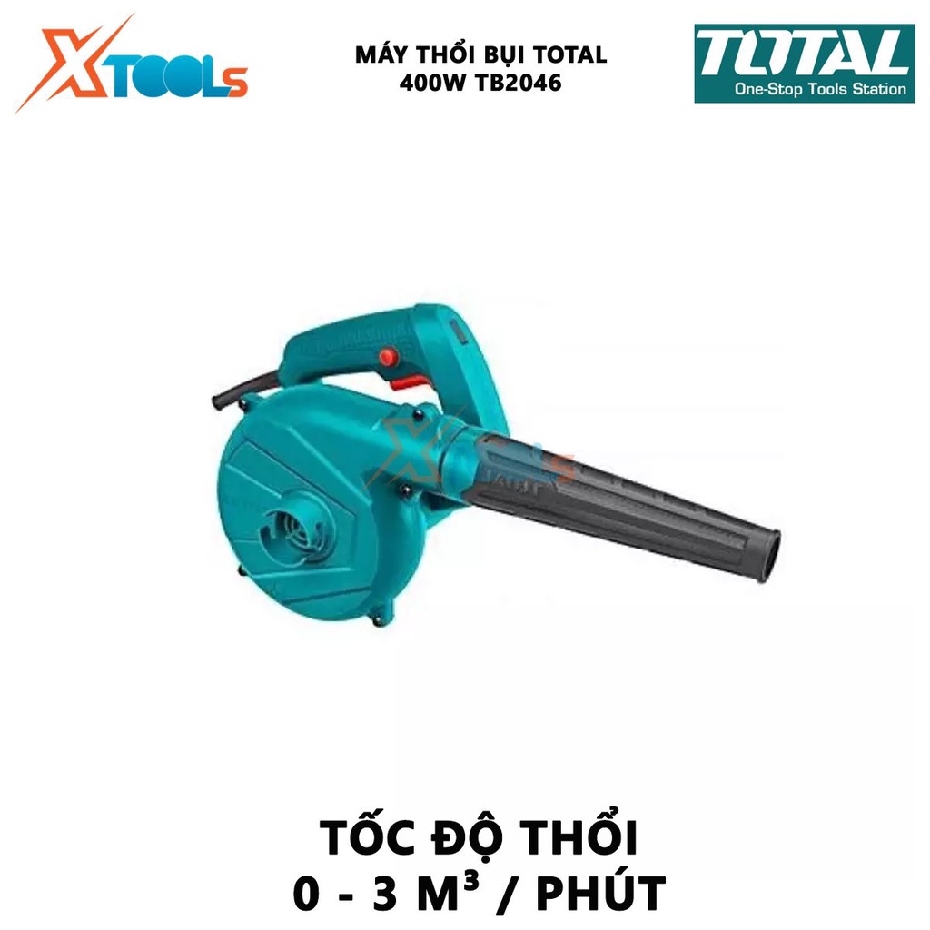 Máy thổi bụi/lá 400w Total TB2046 máy thổi khí cầm tay dùng điện: 220 - 240 V Tốc độ không tải: 0 – 14000 vòng/phút