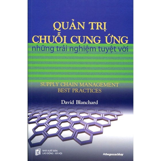Sách - Quản Trị Chuỗi Cung Ứng - Những Trải Nghiệm Tuyệt Vời