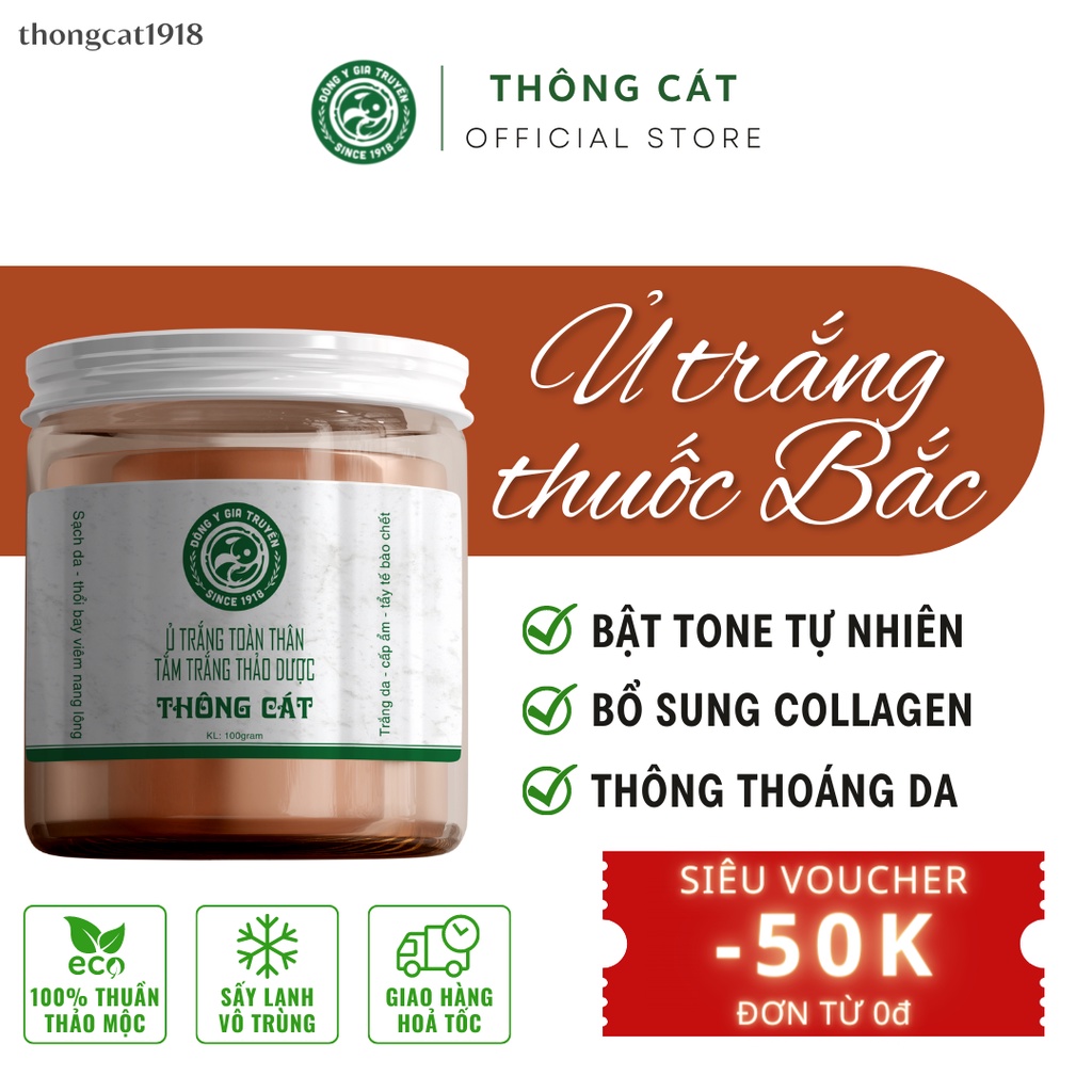 Bột tắm trắng thảo mộc Đông Y Gia Truyền thông Cát (Since 1918) dưỡng da trắng sáng sau 1 tuần sử dụng