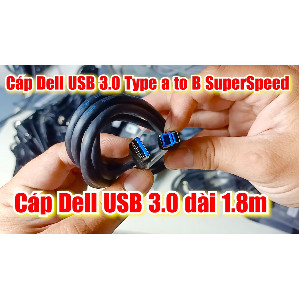 Cáp Dell USB 3.0 Type a to B SuperSpeed