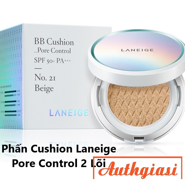 Phấn nước Laneige BB Cushion Whitening / Pore Control cao cấp siêu mịn tự nhiên [2 lõi]