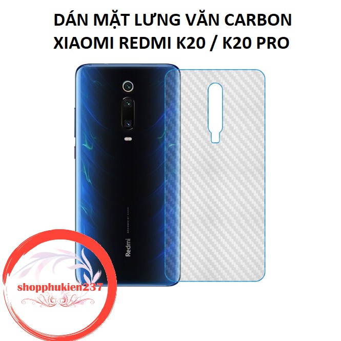 [Freeship toàn quốc từ 50k] Dán Carbon Mặt Sau Xiaomi Redmi K20 , K20 Pro Dán Carbon Bảo Vệ Lưng Máy