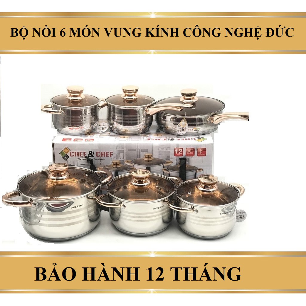 BỘ NỒI ĐỨC 6 MÓN CHEF&CHEF VUNG KÍNH ( BÁN BUÔN GIẤY GẤU TRÚC )