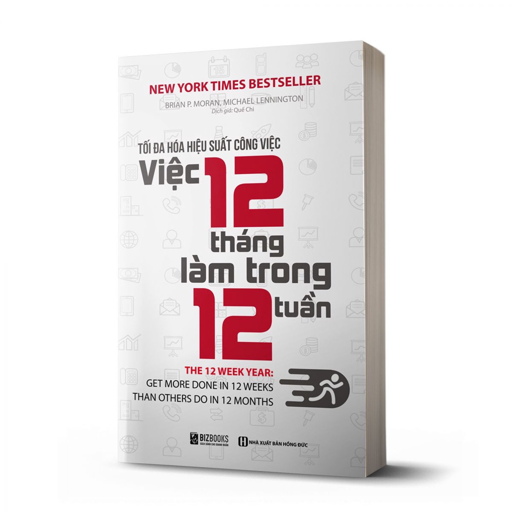 [MÃ giảm 40K]Sách - Tối đa hoá hiệu suất công việc - việc 12 tháng làm trong 12 tuần - BIZ-KT-162k-8935246929964