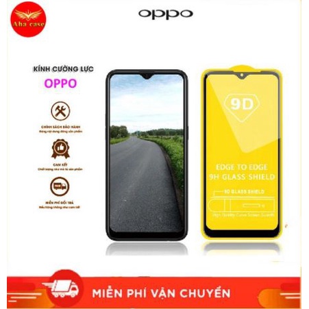 Kính cường lực Oppo A7 F9 A71 F7 F5 F1s Reno 2f  A83 A93 A5 A9 2020 A92 A91 A53 A31 A1k F11 Pro A3s a74 a54 a15 reno 6z