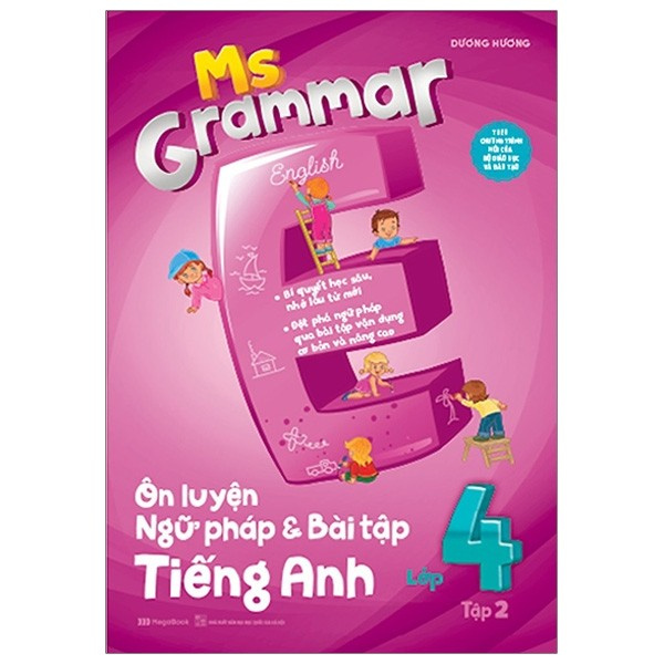 Sách - Ms Grammar - Ôn Luyện Ngữ Pháp Và Bài Tập Tiếng Anh Lớp 4 - Tập 2