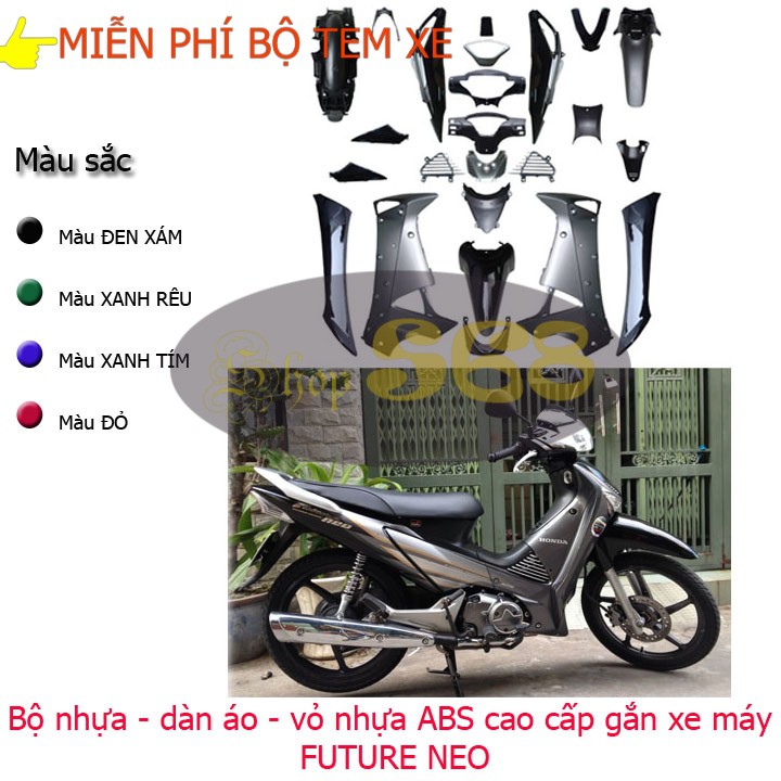 Bộ nhựa - Dàn áo xe FUTURE Neo  nhựa nguyên sinh cao cấp