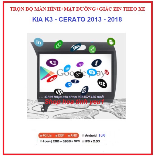 Combo Màn Hình Android TẶNG PM VIETMAP S1+mặt dưỡng Theo Xe KIA K3CERATO đời 2013-2018 màn dùng sim 4G hoặc kết nối WIFI