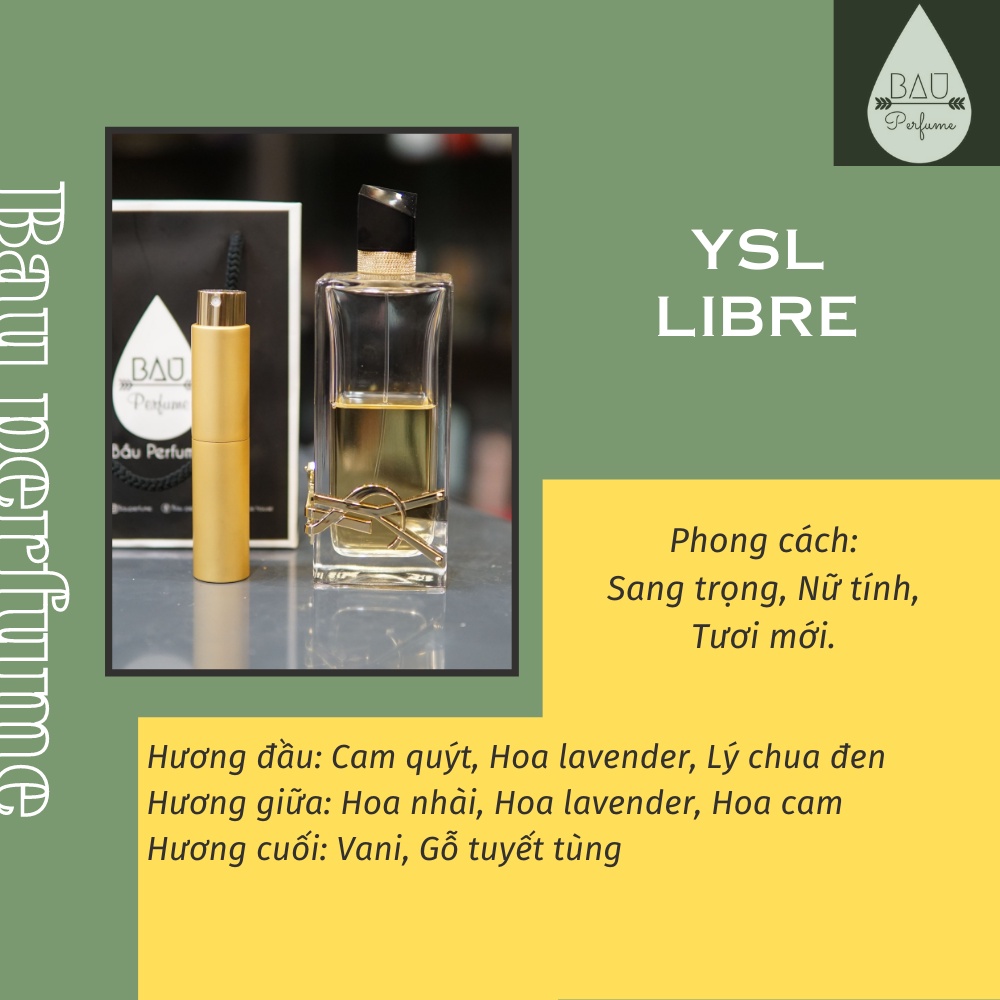 [Chính Hãng] Nước hoa NỮ YSL Libre - Chiết 10ml 20ml 30ml - Mẫu Thử | BigBuy360 - bigbuy360.vn