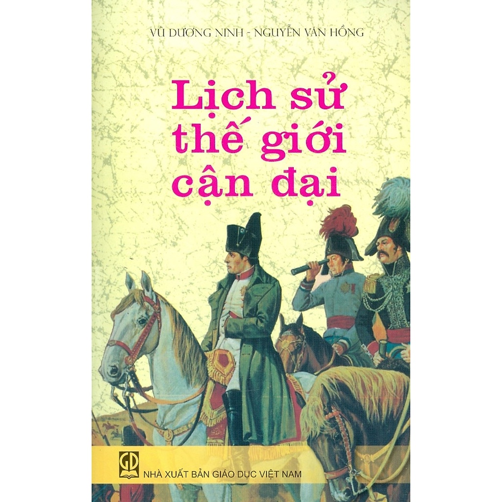 [Mã BMBAU50 giảm 10% đơn 99k] Sách - Lịch Sử Thế Giới Cận Đại