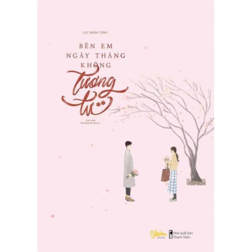 Sách - Bên Em Ngày Tháng Không Tương Tư (2 tập) [AZVietNam]