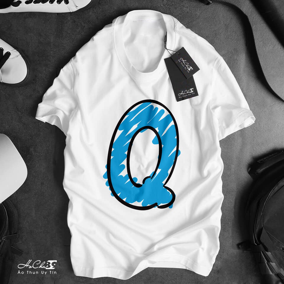 Áo Thun Chữ Cái - Q - HoCha89 - May Dây Cổ Móc Xích Cao Cấp (Có Hình Thật)