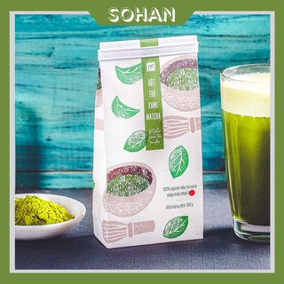 Bột trà xanh matcha Bịch 100g Nguyên Chất Thơm Ngon - Sohan Food