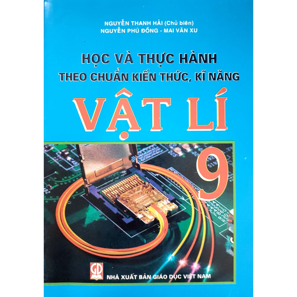 Sách - Học và thực hành theo chuẩn kiến thức, kĩ năng Vật lí 9