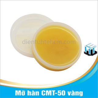 Mỡ hàn CMT-50 màu vàng 1 hộp