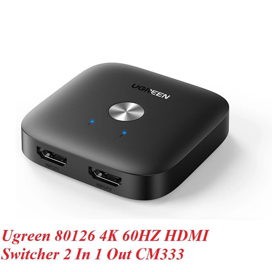 Ugreen 80126 4K 60HZ 2 vào 1 ra bộ chuyển HDMI 2.0 Switcher màu đen CM333
