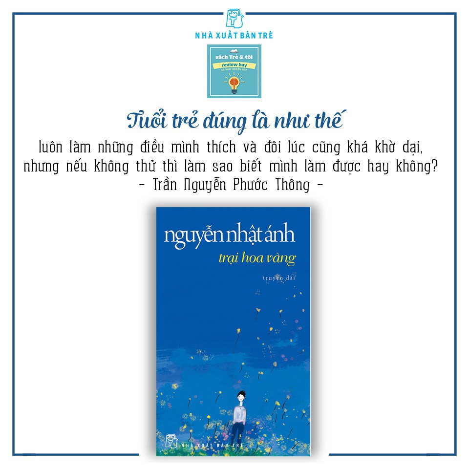 Sách - Trại Hoa Vàng - Tác giả Nguyễn Nhật Ánh - NXB Trẻ