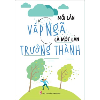 NOTEBOOK - MỖI LẦN VẤP NGÃ LÀ MỘT LẦN TRƯỞNG THÀNH (KHỔ 13 X 18)